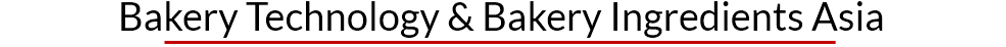 Bakery Technology & Bakery Ingredients Asia